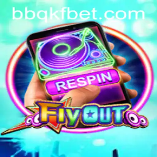 FlyOut: Uma Nova Experiência de Jogo com BBQKF
